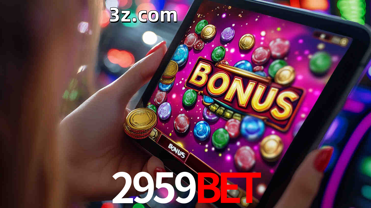 Bônus incríveis na plataforma 2959BET